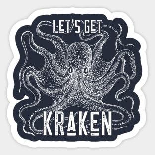 Let's Get Kraken! Sticker